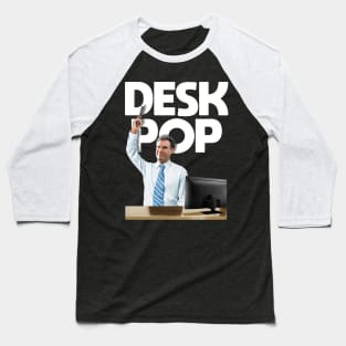 DESK POP! Baseball T-Shirt